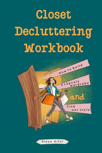 Closet Decluttering Workbook (Capsule Wardrobes)