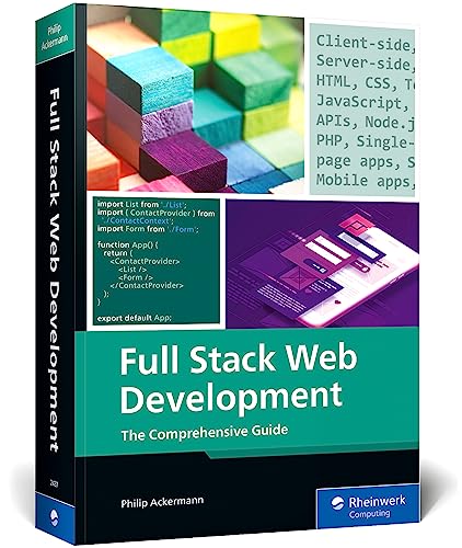 Full Stack Web Development: The Comprehensive Guide (Rheinwerk...