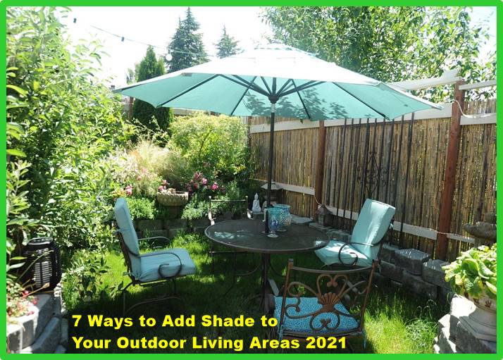 7 Ways to Add Shade to Your Outdoor Living Areas
