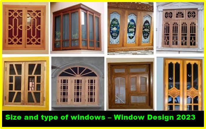 Size and type of windows – Window Design 2023