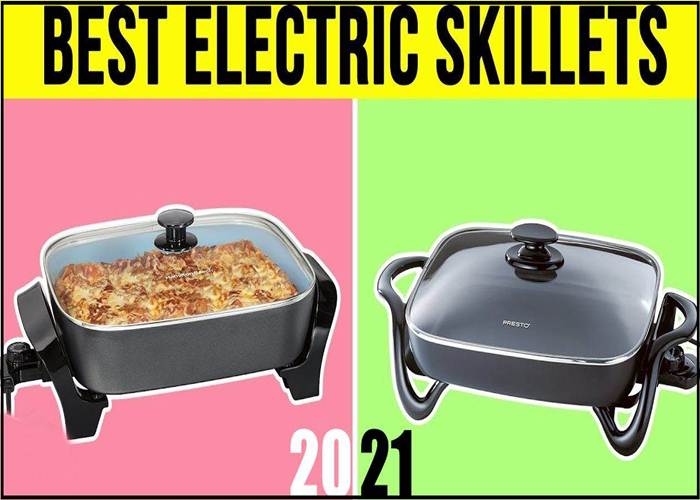 5 Best Electric Skillet To Buy